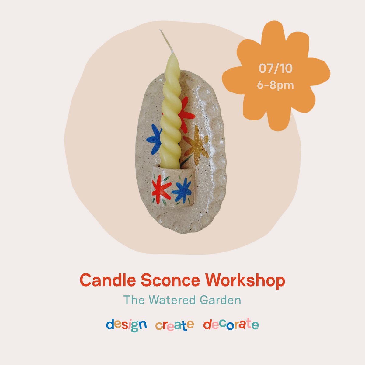 CANDLE SCONCE WORKSHOP: 07/10/26