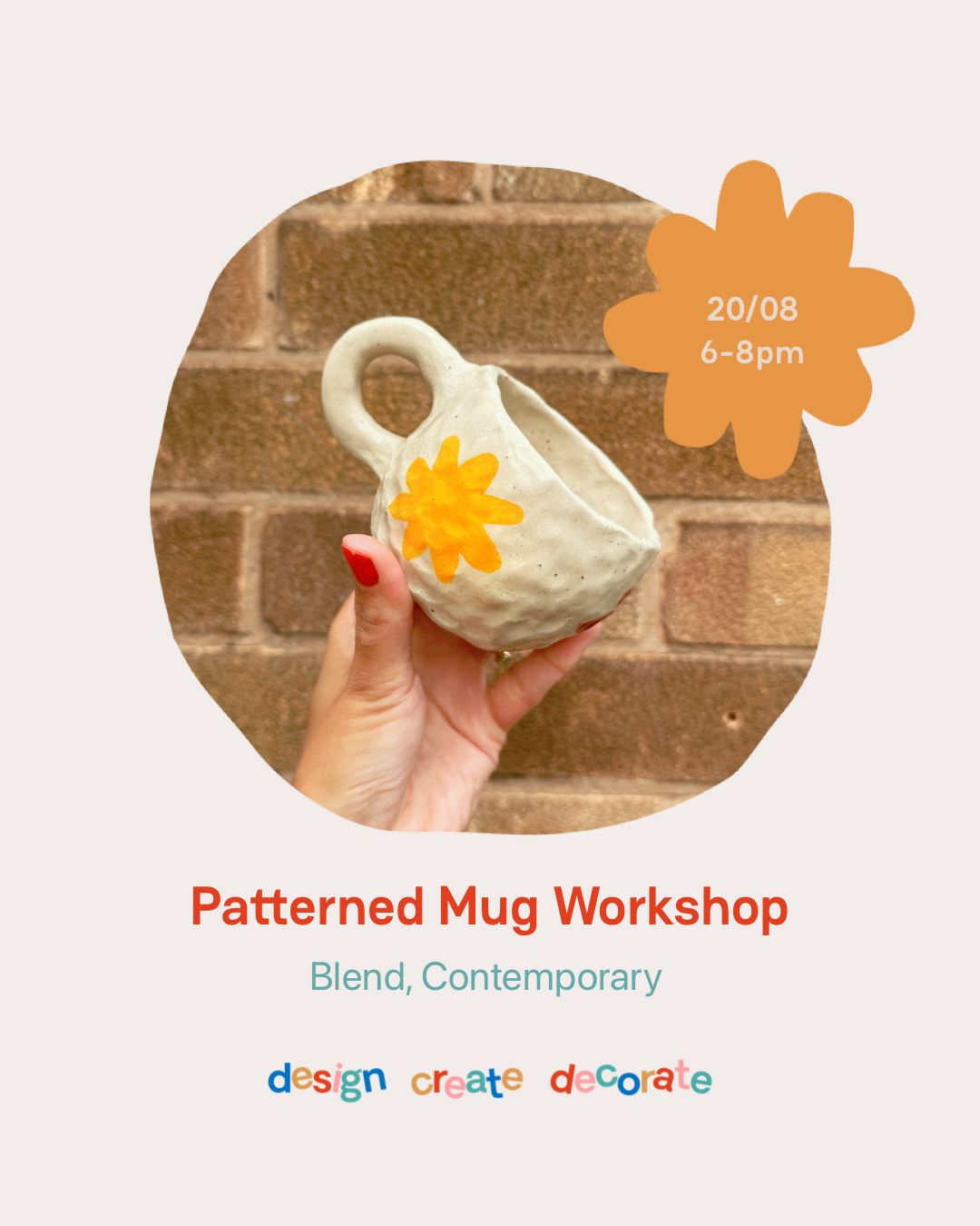 PATTERNED MUG WORKSHOP: 20/08/25