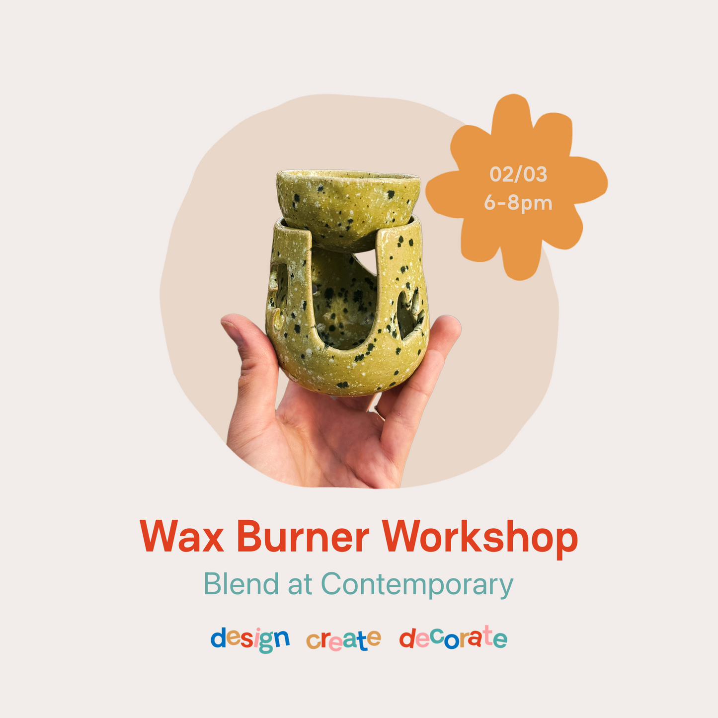 WAX BURNER WORKSHOP: 02/03/26