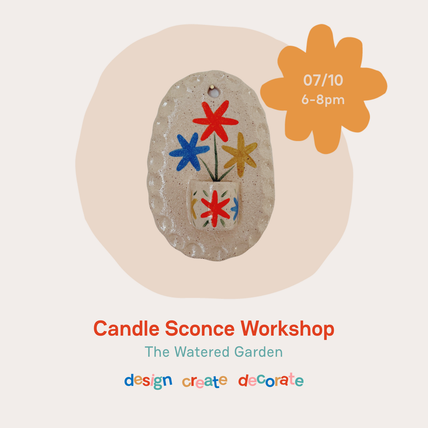 CANDLE SCONCE WORKSHOP: 07/10/26