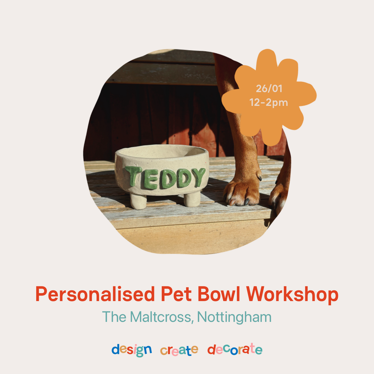 PERSONALISED PET BOWL WORKSHOP: 26/01/25