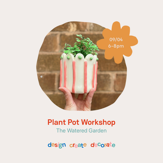 PLANT POT WORKSHOP: 09/04/26